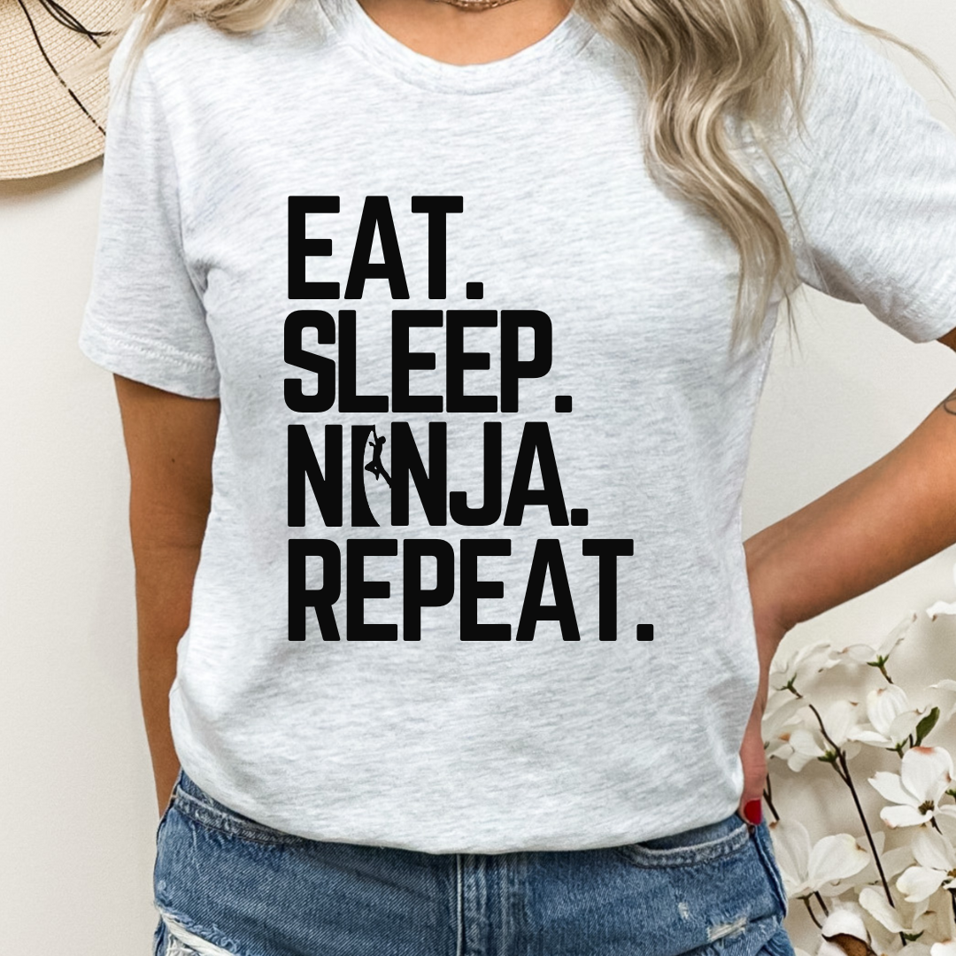 Eat. Sleep. Ninja. Repeat